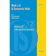 Web 2.0 & Semantic Web (Annals of Information Systems)